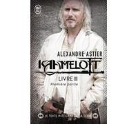 Kaamelott (Tome 2 Volume 1)-Épisodes 1 à 50)