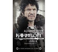 Kaamelott - Tome 3 - Deuxième Partie - Episodes 51 À 100