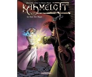 Kaamelott. tome 6 : Le duel des mages de Astier. Alexandre (2011) Cartonné
