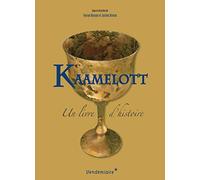 Kaamelott: Un livre d'histoire