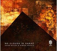 Kaan Bulak – No Clouds in Haraz – CD – Edel