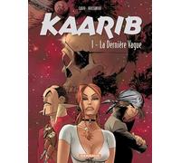 Kaarib, tome 1 : La dernière vague