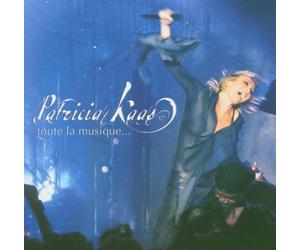 Kaas, Patricia - Toute la Musique...