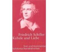 Kabale und Liebe Schiller, Friedrich von (Auteur)