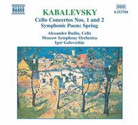 Kabalevski: Cello Concertos Nos. 1 and 2 / Spring Op. 65