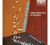 Kabalevsky: Piano Sonata No.3, 24 Preludes