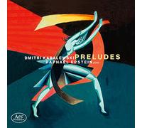 Kabalewski, Dmitri : Préludes / Raphaël Epstein