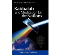 Kabbalah and Meditation for the Nations by Rabbi Yitzchak Ginsburgh [Hardback]