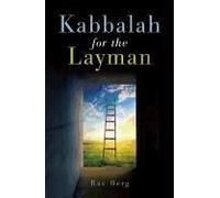 Kabbalah For The Layman