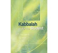 Kabbalah For The Student (Kabbalah Revealed Interactive Part 1)