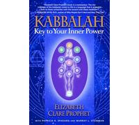 Kabbalah: Key to Your Inner Power