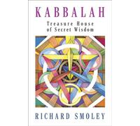 Kabbalah Treasure House of Secret Wisdom - Richard Smoley - G&D Media - ebook (ePub) - Livre