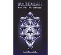 Kabbalah: Your Path to Inner Freedom