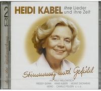 Kabel,Heidi - Ihre Lieder und Ihre Zeit