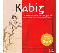 Kabig - Le destin d'un habit de grève - Pascal Aumasson - Coop Breizh - broché - Monographie