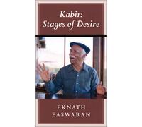 Kabir: Stages of Desire