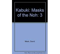 Kabuki: Masks of the Noh