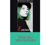 Kabukicho Dominique Sylvain (Auteur)