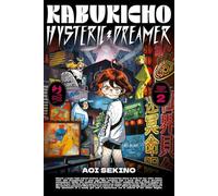 Kabukicho hysteric dreamer (Vol. 2)
