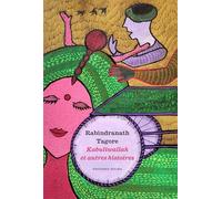 Kabuliwallah et autres histoires