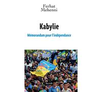 Kabylie: Mémorandum pour l'indépendance
