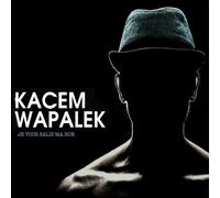 Kacem Wapalek Je Vous Salis Ma Rue (CD) Album