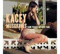 Kacey Musgraves - Même remorque Parc différent