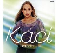 Kaci - Paradise [Import]