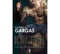 Kacper - Gabriela Gargaś (fiction, roman social en polonais)