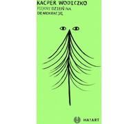Kacper Wodiczko - Une belle journée pour la démocratie