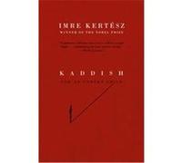 Kaddish for an Unborn Child, Vintage International Series Imre Kertesz, Tim Wilkinson (Auteur)