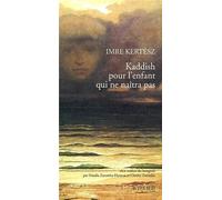 Kaddish pour l'enfant qui ne naîtra pas