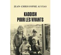 Kaddish pour les vivants - Jean-Christophe Attias - Le Condottiere - broché - Roman