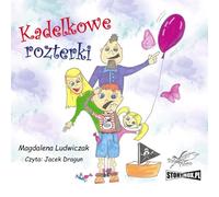 Kadelkowe rozterki - Magdalena Ludwiczak (Hörbuch auf Polnisch)