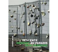 Kader Attia, Descente au paradis, Descent into paradise Edition bilingue français-anglais - Mohamed Amer Meziane - Couleurs Contemporaines - relié - Monographie