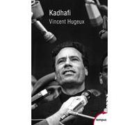 Kadhafi Vincent Hugeux (Auteur)
