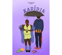 Kadidja: Fragments - Tome 1