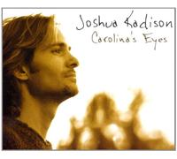 Kadison, Joshua - Carolina's Eyes