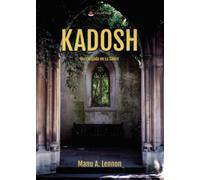KADOSH: Encrucijada en La Sauve