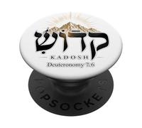 Kadosh Hébreu Saint mis à Part MT Sinaï Deutéronome 7:6 PopSockets PopGrip Adhésif