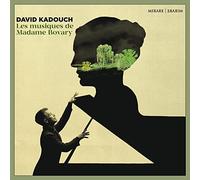 KADOUCH - LES MUSIQUES DE MADAME BOVARY - CD - E123z