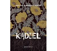 Kądziel - Paulina Klimańska-Nowak (Buch auf Polnisch)