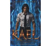 KAEL: Dentro del Abismo