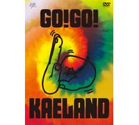 Kaela Presents Go!Go! Kaeland 2014 -10years Anniversary-(Dvd)