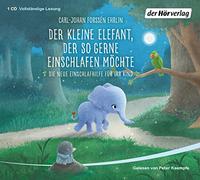 Kaempfe,Peter - Der Kleine Elefant,der So Gerne Einschlafen Möchte