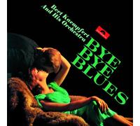 Kaempfert, Bert - Bye Blues [Import]