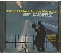 Kaempfert, Bert - Three O'Clock in The Morning
