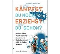 Kämpfst Du Noch Oder Erziehst Du Schon?