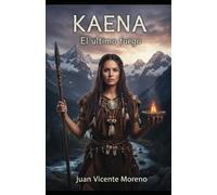 KAENA: El último fuego