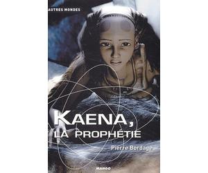 KAENA, LA PROPHETIE